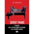 CIAMMARUGHI LUCA 978-88-6540-197- SOVIET PIANO. I pianisti dalla Rivoluzione d’Ottobre alla guerra fredda